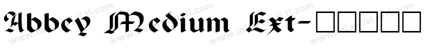 Abbey Medium Ext字体转换
